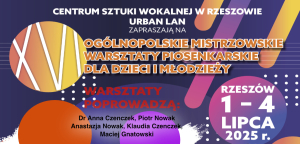 XVI OGÓLNOPOLSKIE MISTRZOWSKIE WARSZTATY PIOSENKARSKIE CSW RZESZÓW 2025