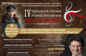 IV Ogólnopolski Festiwal Piosenki Patriotycznej „Moja Ojczyzna – Rzeszów 2025”