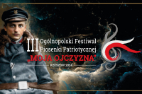 III Ogólnopolski Festiwal Piosenki Patriotycznej "Moja Ojczyzna"